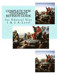 bokomslag Complete New Testament Revision Guide: for Edexcel Year 1 & 2 A-Level