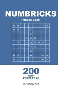 bokomslag Numbricks Puzzles Book - 200 Easy Puzzles 9x9 (Volume 3)