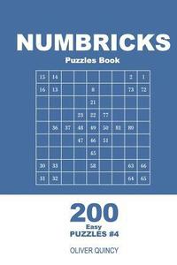 bokomslag Numbricks Puzzles Book - 200 Easy Puzzles 9x9 (Volume 4)