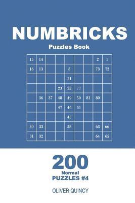 Oliver Quincy - Numbricks Puzzles Book - 200 Normal Puzzles 9x9 (Volume 4), Häftad