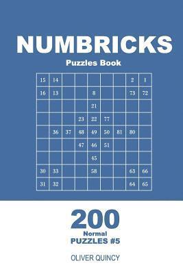 Oliver Quincy - Numbricks Puzzles Book - 200 Normal Puzzles 9x9 (Volume 5), Häftad