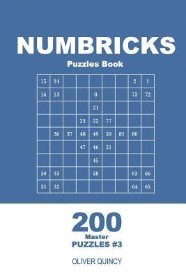 Oliver Quincy - Numbricks Puzzles Book - 200 Master Puzzles 9x9 (Volume 3), Häftad