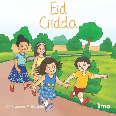 Eid Ciidda: Ciidda (English and Somali Edition) 1