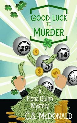 Good Luck to Murder