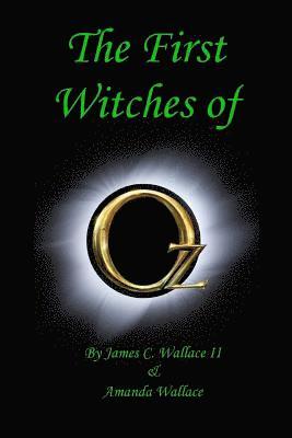 The First Witches of Oz 1