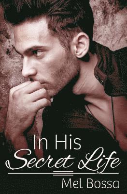 In His Secret Life