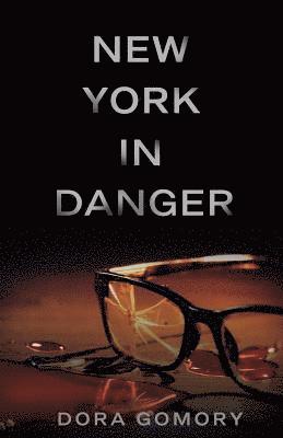 Dora Gomory - New York in Danger, Häftad