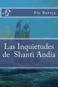 bokomslag Las Inquietudes de Shanti Andía