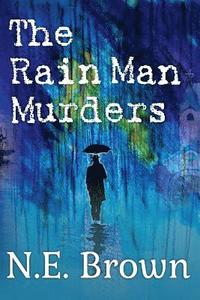 bokomslag The Rain Man Murders