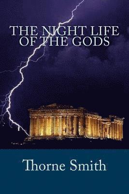 Thorne Smith - Night Life of the Gods, Häftad