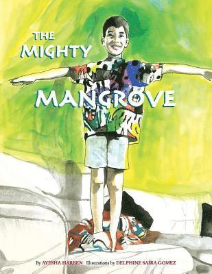 The Mighty Mangrove 1