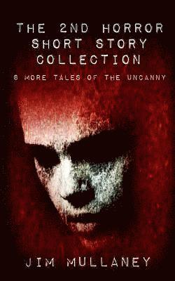 The 2nd Horror Short Story Collection 1