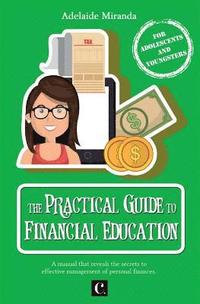 bokomslag The Practical Guide of Financial Education
