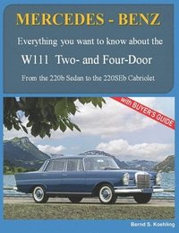 bokomslag MERCEDES-BENZ, The 1960s, W111 Two- and Four-Door