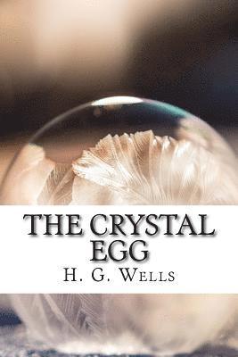 The Crystal Egg 1