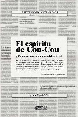 bokomslag EL ESPiRITU DE COU-COU: Volume 2 (Tristes noticias tragicas)