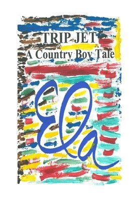 Ela - Trip Jet, Häftad