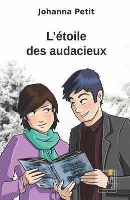 L'étoile des audacieux 1