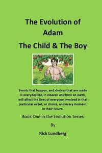 bokomslag The Evolution of Adam - The Child & the Boy