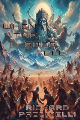 When The Gods Fell 1