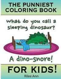bokomslag The Punniest Coloring Book For Kids