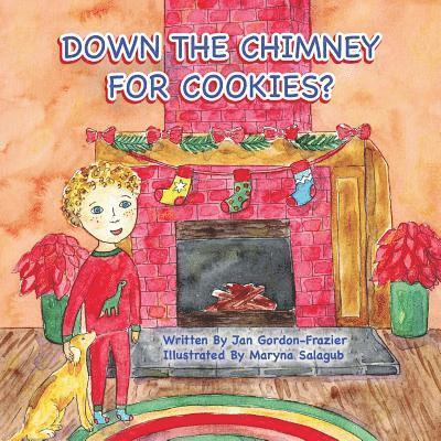 Down the Chimney for Cookies? 1