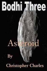 bokomslag Bodhi Three: Asteroid