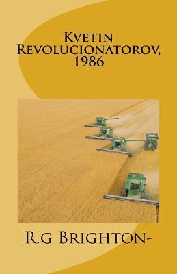 bokomslag Kvetin Revolucionatorov, 1986