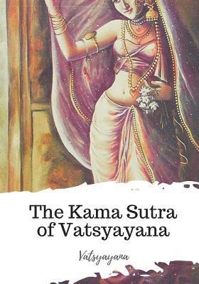 bokomslag The Kama Sutra of Vatsyayana