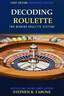 Decoding Roulette 1