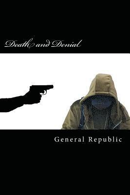 Death and Denial 1