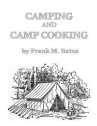 bokomslag Camping and Camp Cooking