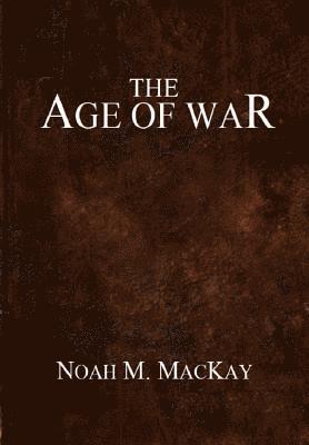 Age of War (Anthology Edition) 1