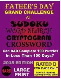 bokomslag Father's Day Grand Challenge at Sudoku, Word Search, Cyptogram, Crossword: Can Dad Complete 100 pozzles in Less Than 100 Days?
