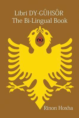 Libri Dy-Dygûhsôr / The Bi-Lingual Book: Shqyp / English 1