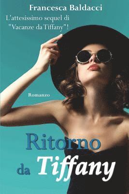 Ritorno da Tiffany 1