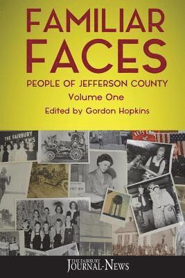 Familiar Faces: People of Jefferson County 1