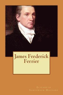 James Frederick Ferrier 1