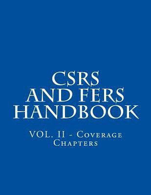 bokomslag CSRS and FERS Handbook: VOL. II - Coverage Chapters