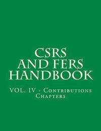 bokomslag CSRS and FERS Handbook: VOL. IV - Contributions Chapters