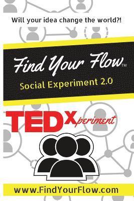 bokomslag Find Your Flow: Social Experiment 2.0: Social Experiment 2.0