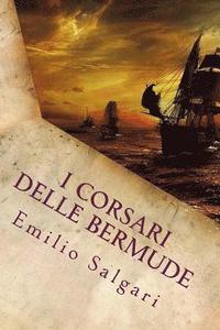 bokomslag I Corsari delle Bermude (Italian Edition)