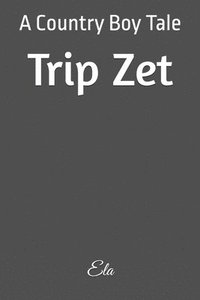 bokomslag Trip Zet