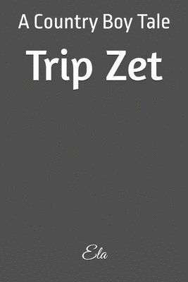 bokomslag Trip Zet