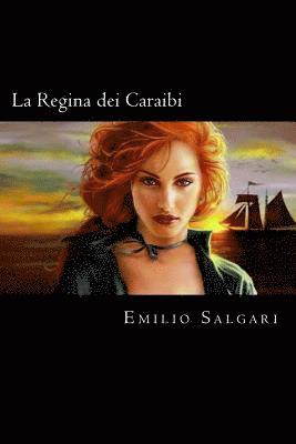 La Regina dei Caraibi (Italian Edition) 1