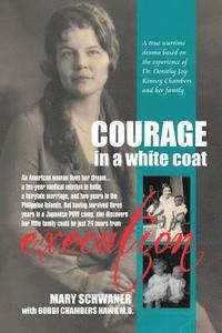 bokomslag Courage in a White Coat