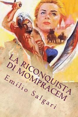 Emilio Salgari - La Riconquista di Mompracem (Italian Edition), Häftad