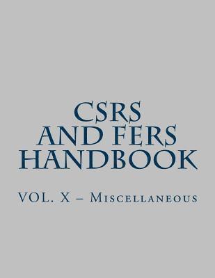 bokomslag CSRS and FERS Handbook: VOL. X - Miscellaneous