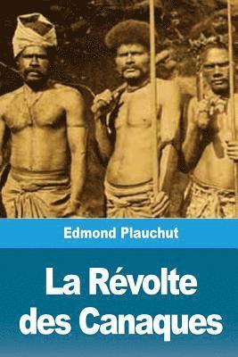 La Révolte des Canaques 1