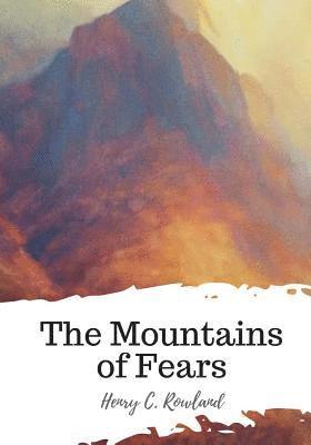 The Mountains of Fears 1